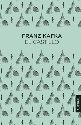 El castillo - Franz Kafka