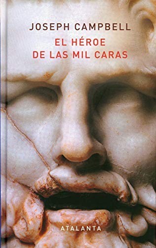 El héroe de las mil caras - Joseph Campbell
