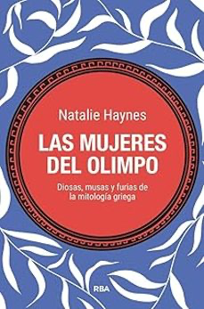 Las mujeres del Olimpo - Natalie Haynes