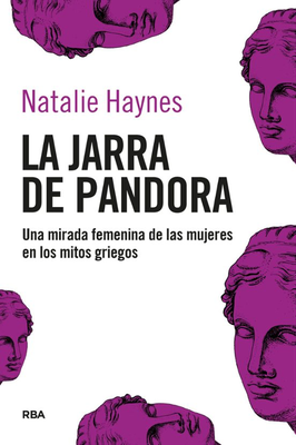 La jarra de Pandora - Natalie Haynes