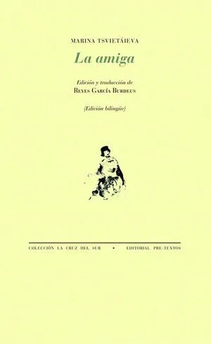 La amiga - Marina Tsvietáieva