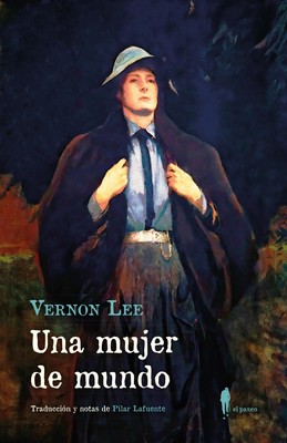 Una mujer de mundo - Vernon Lee