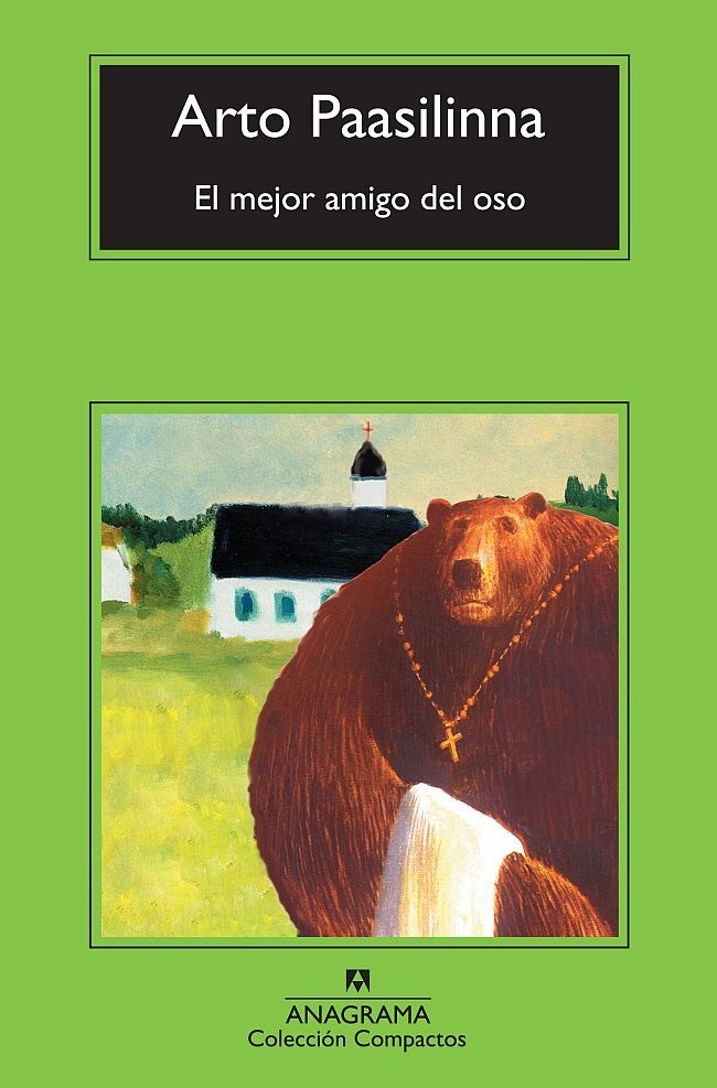 El mejor amigo del Oso - Arto Paasilinna