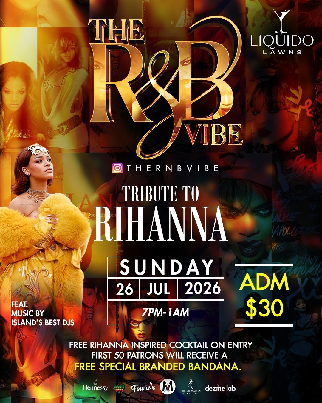 Rihanna  July 26, 2026
